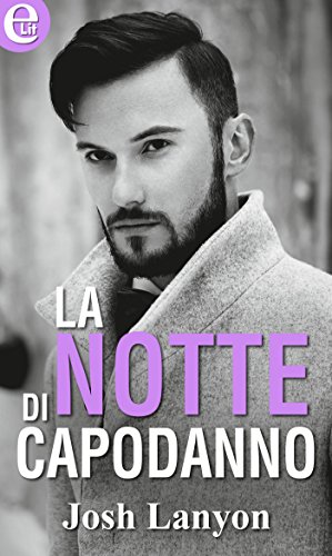 La notte di Capodanno (eLit) (Italian Edition)