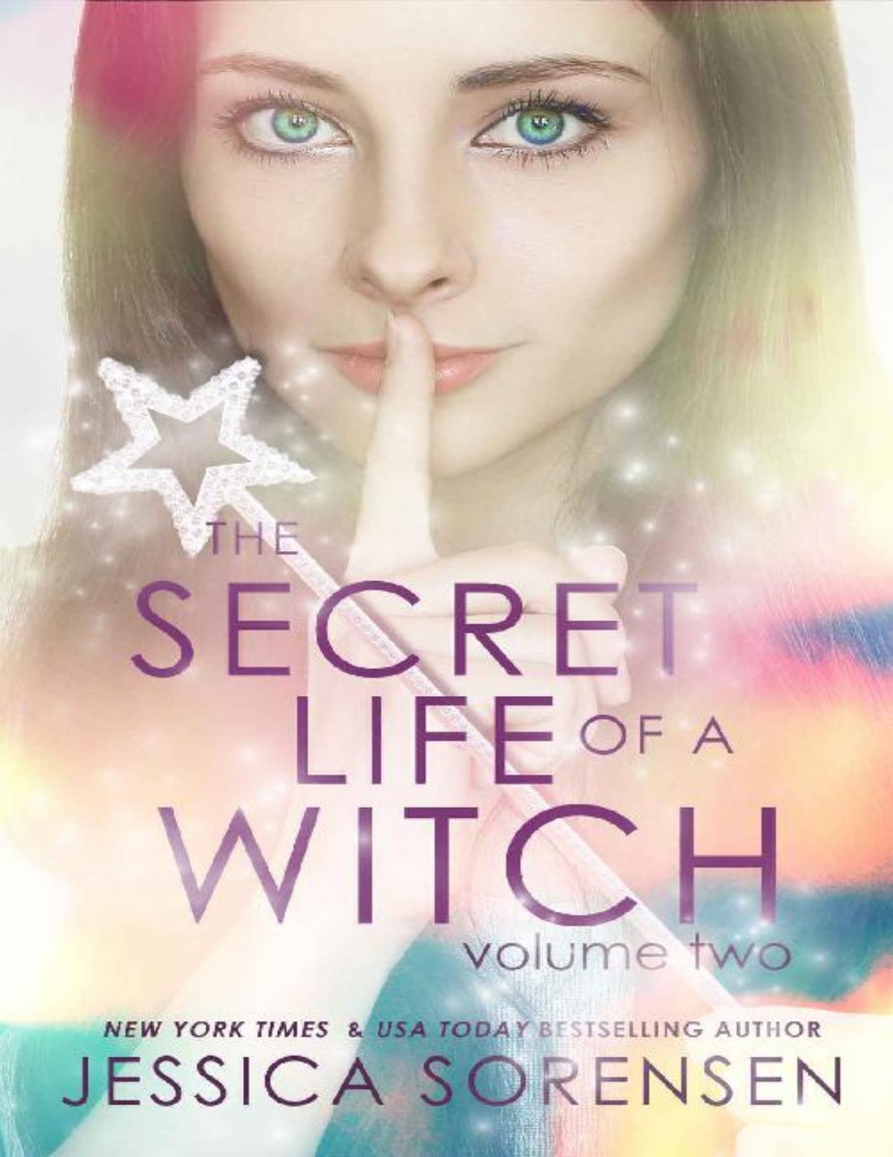 The Secret Life of a Witch 2 (Mystic Willow Bay, Witches Series)