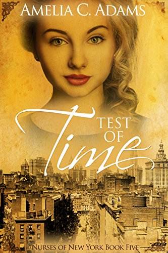 Test of Time (Nurses of New York Book 5)