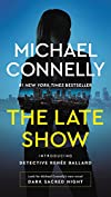 The Late Show (Renee Ballard Book 1)