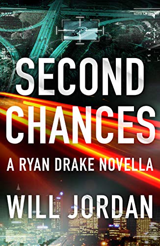 Second Chances: A Ryan Drake Novella