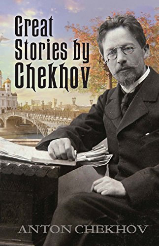 Great Stories by Chekhov (Dover Books on Literature and Drama)