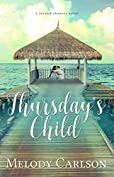 Thursday's Child (Second Chances Book 4)