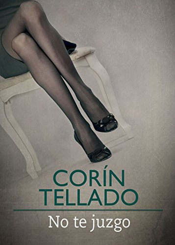No te juzgo (Spanish Edition)