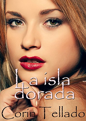 La isla dorada (Spanish Edition)