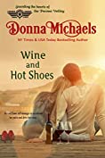 Wine and Hot Shoes (Citizen Soldier Series Book 6)