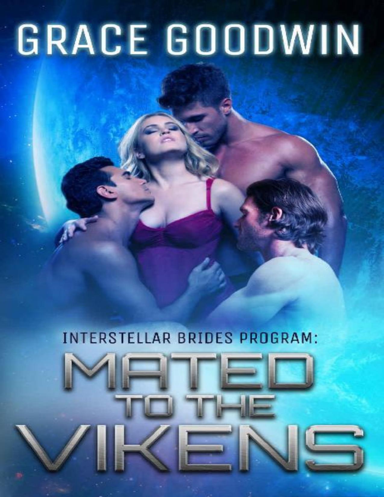Mated To The Vikens (Interstellar Brides&reg; Program Book 8)