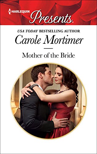 Mother of the Bride (Presents Plus Book 10)