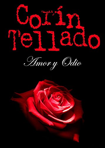 Amor y odio (Spanish Edition)