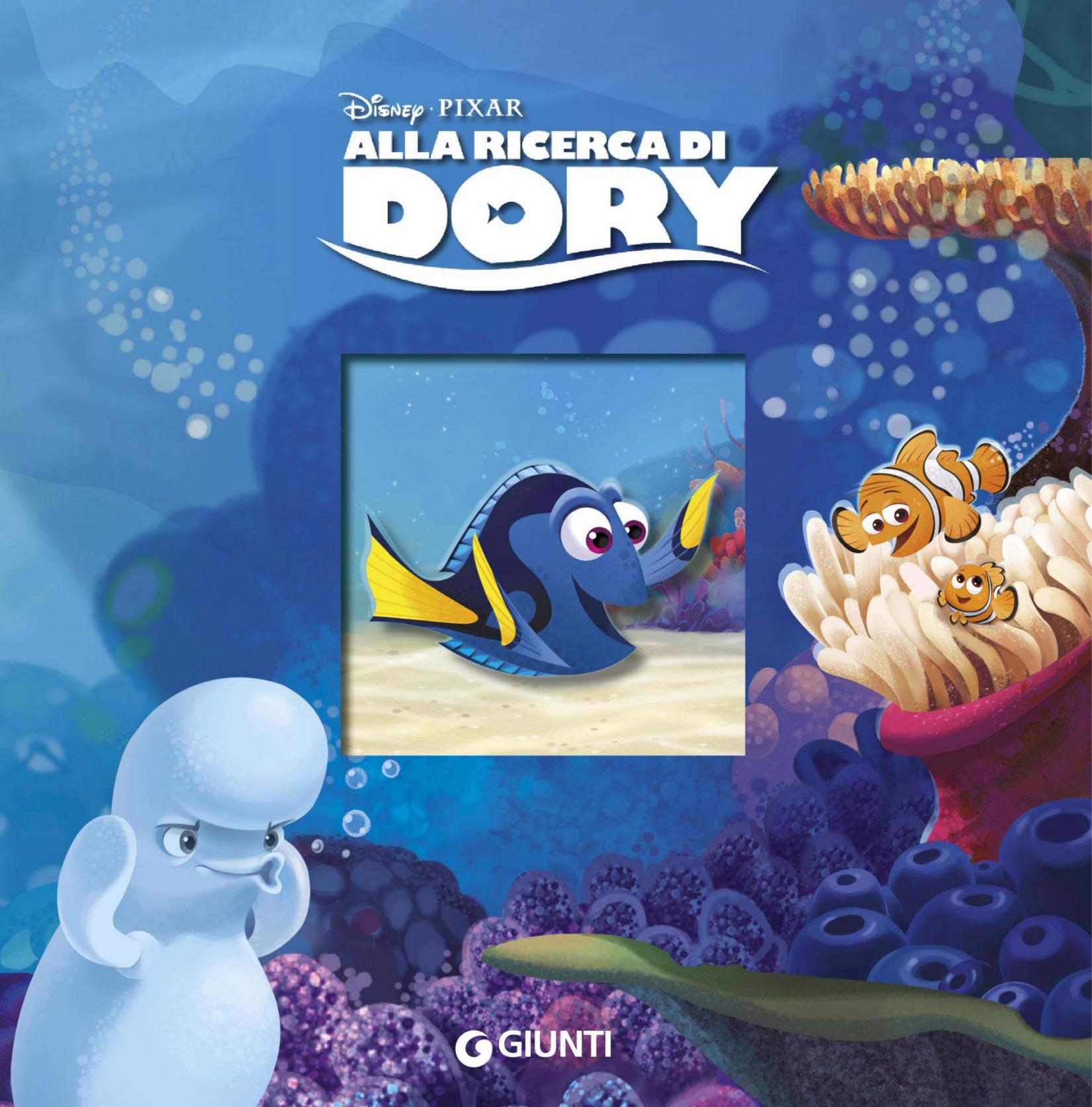 Alla ricerca di Dory. Magie Disney (Italian Edition)