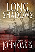 Long Shadows: A Mystery Thriller (Winton Chevalier Book 1)