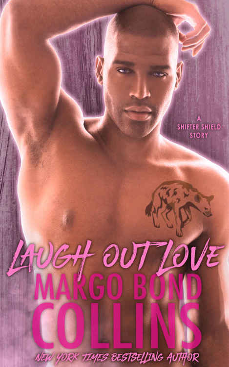 Laugh Out Love: A Shifter Shield Novella