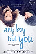 Any Boy but You (North Pole, Minnesota Book 1)