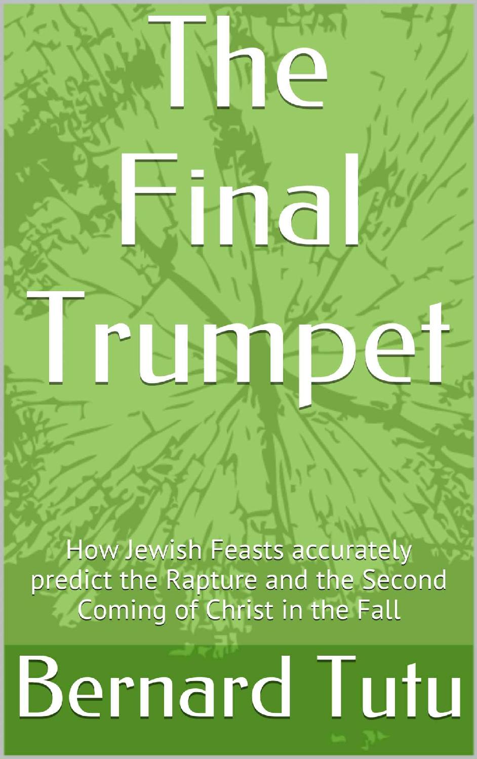 The Final Trumpet