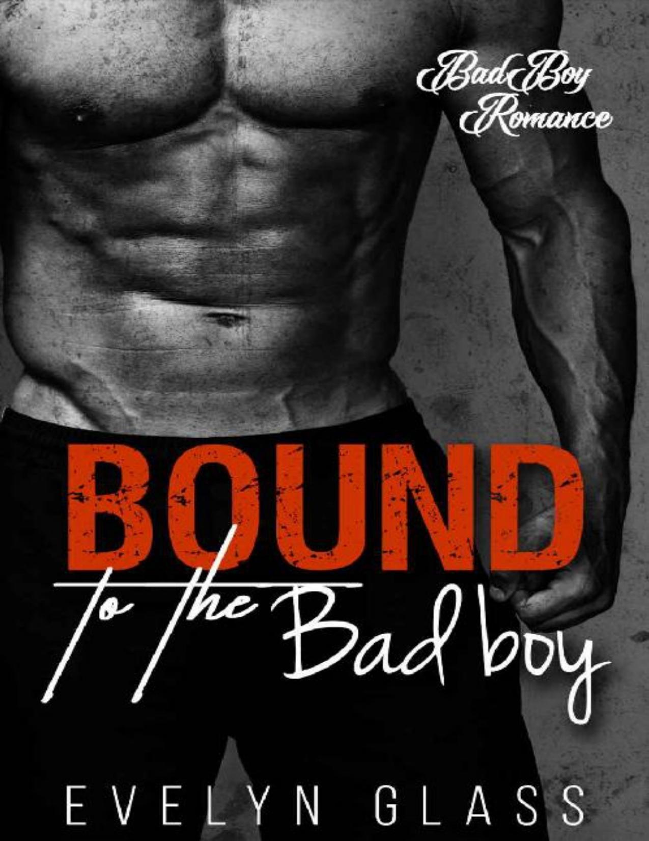 Bound to the Bad Boy