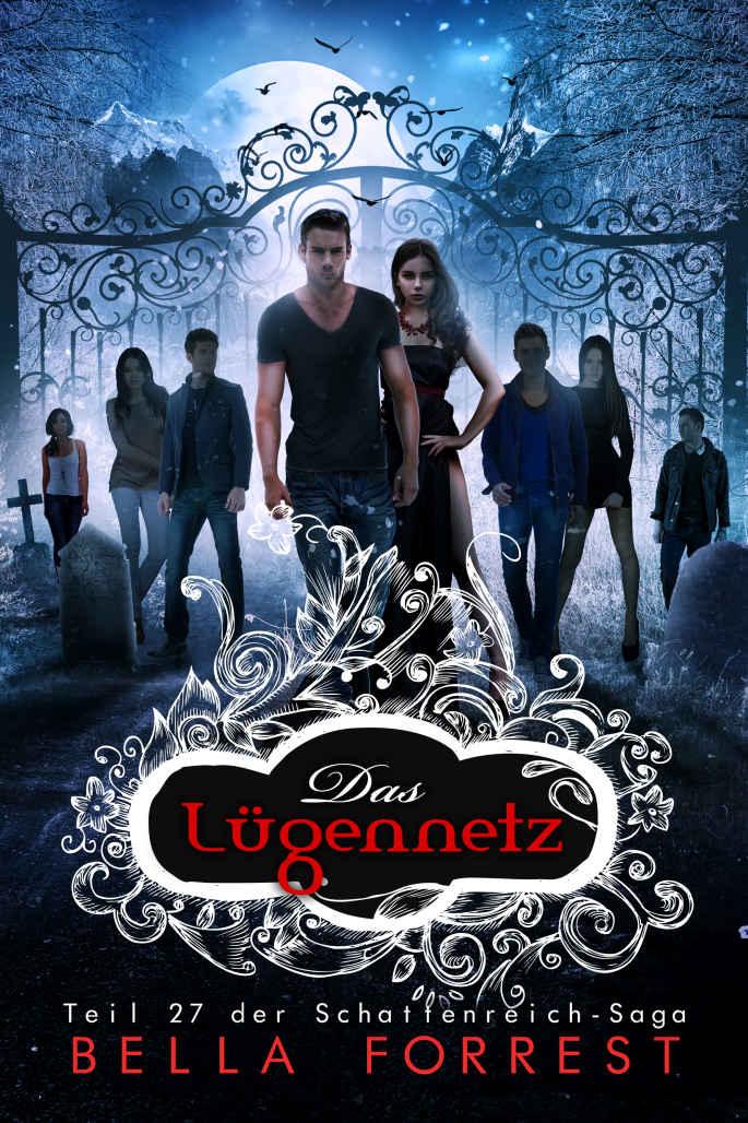 Das Schattenreich der Vampire 27: Das Lügennetz (German Edition)