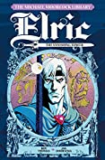 The Michael Moorcock Library &ndash; Elric Vol. 5: The Vanishing Tower