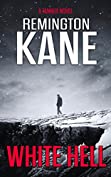 White Hell (A Tanner Novel Book 17)