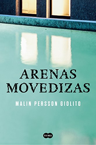 Arenas movedizas (Spanish Edition)