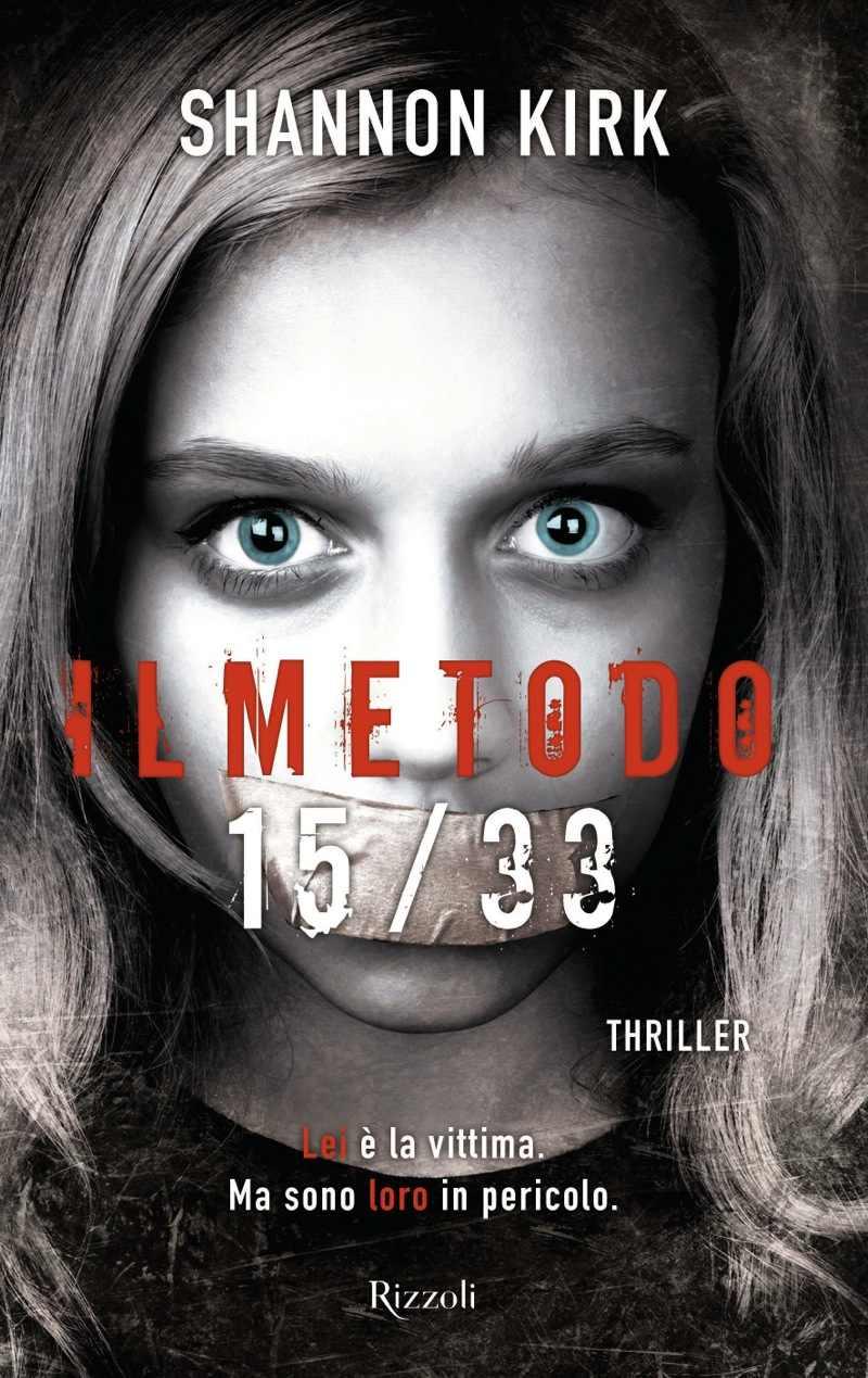 Il metodo 15/33 (Italian Edition)