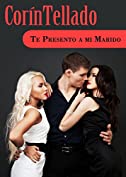 Te presento a mi marido (Spanish Edition)