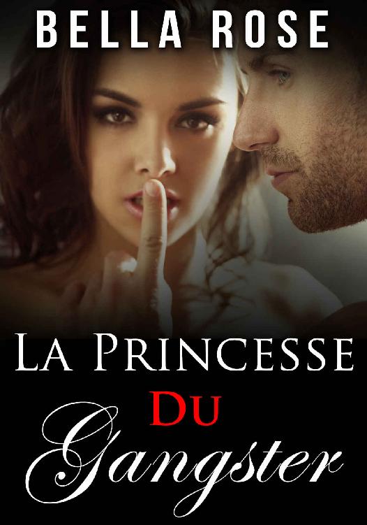 La Princesse du Gangster (French Edition)