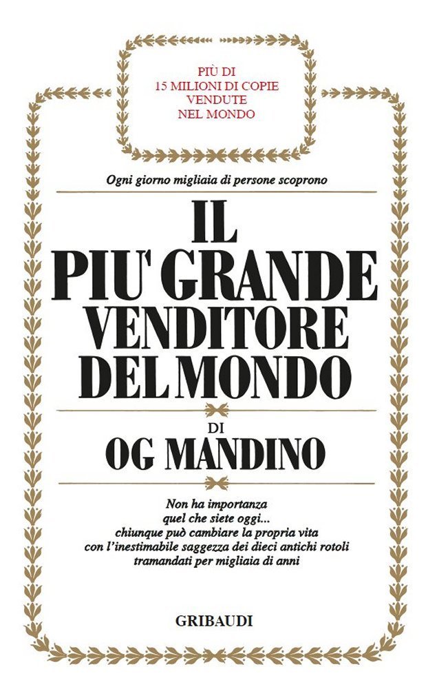 Il più grande venditore del mondo (Italian Edition)