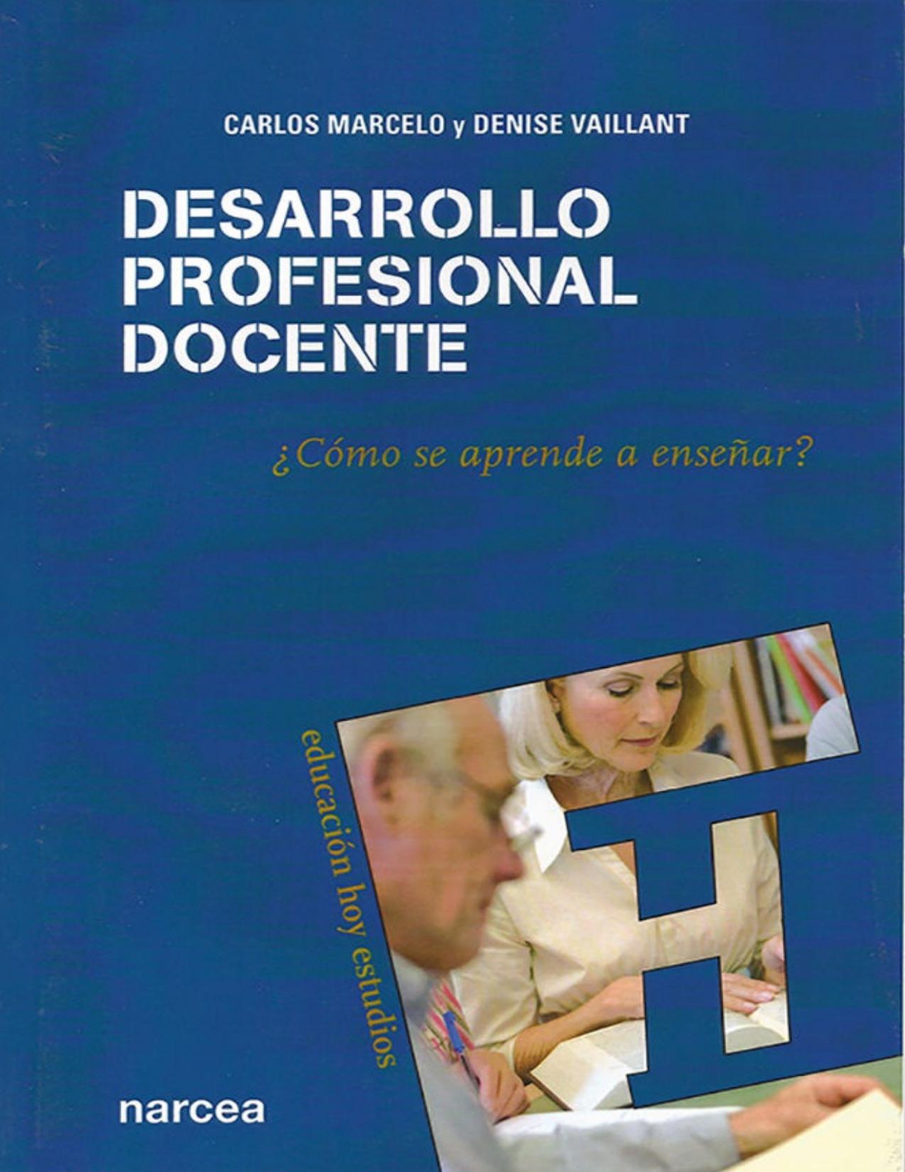 Desarrollo profesional docente: ¿Cómo se aprende a enseñar?