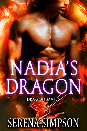 Nadia's Dragon (Dragon Mates Book 2)