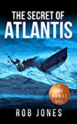 The Secret of Atlantis (Joe Hawke Book 7)