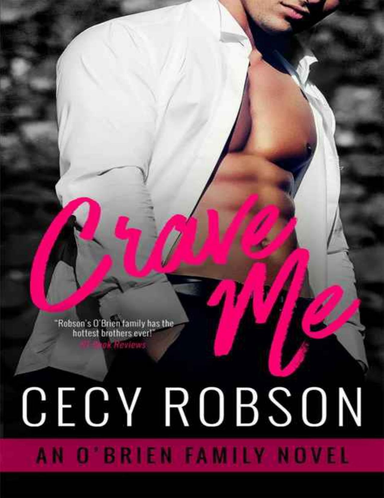 Crave Me: An O'Brien Family Novel (The O'Brien Family Book 3)