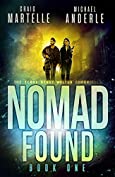 Nomad Found: A Kurtherian Gambit Series (Terry Henry Walton Chronicles Book 1)