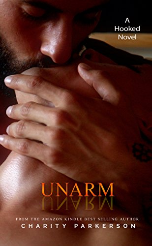 Unarm (Hooked Book 5)