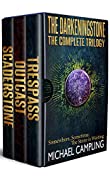 The Darkeningstone: The Complete Trilogy