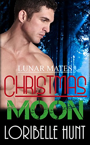 Christmas Moon (Lunar Mates Book 5)