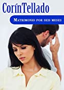 Matrimonio por seis meses (Spanish Edition)