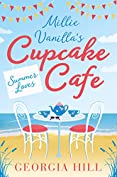 Summer Loves (Millie Vanilla&rsquo;s Cupcake Caf&eacute;, Book 2)