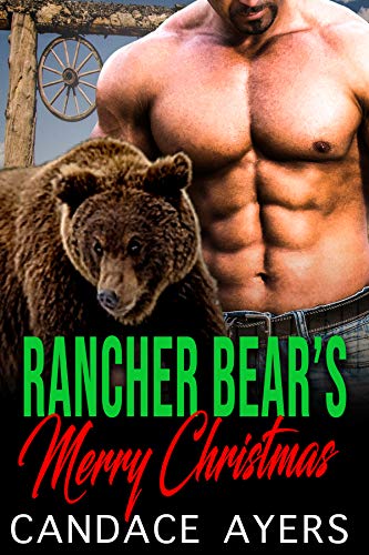 Rancher Bears' Merry Christmas: Shifter Romance