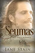 Seumas: A Time Travel Romance (Dunskey Castle Book 2)