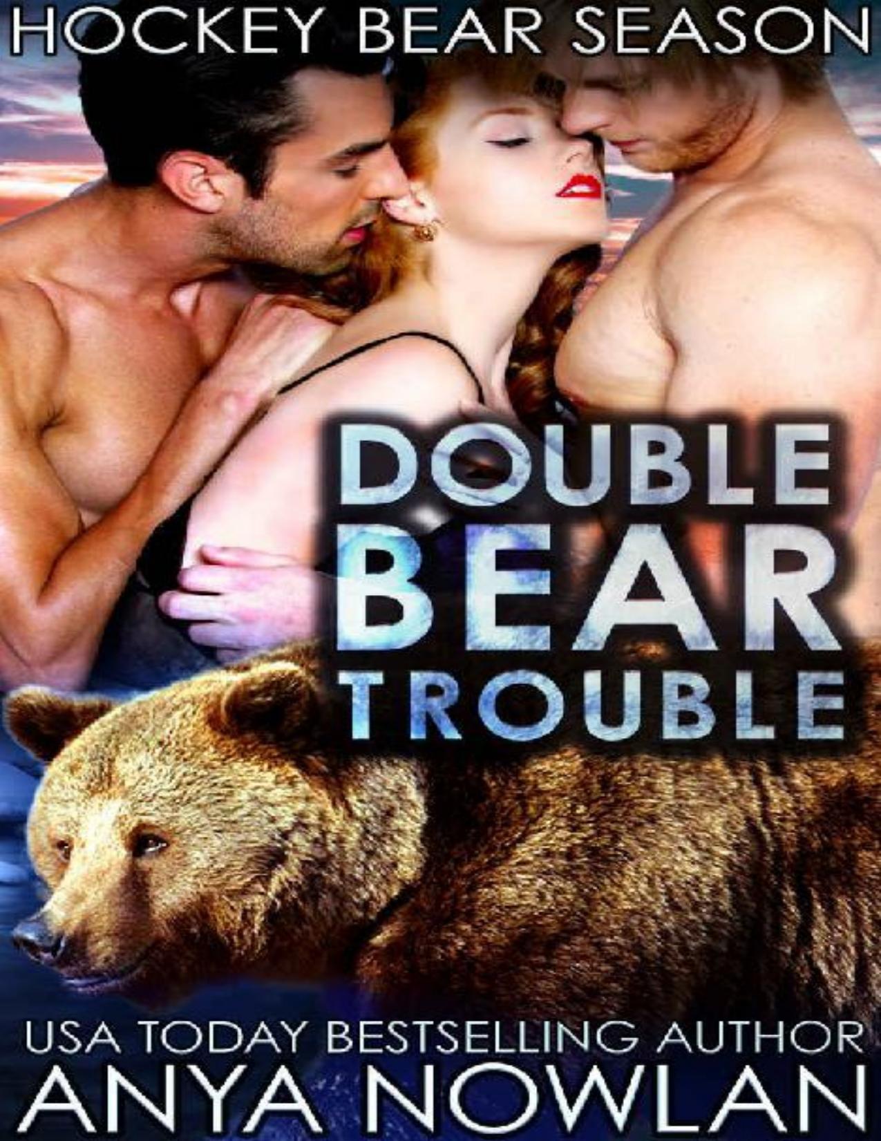 Double Bear Trouble (Hockey Bear Season Book 1)