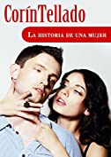 La historia de una mujer (Spanish Edition)