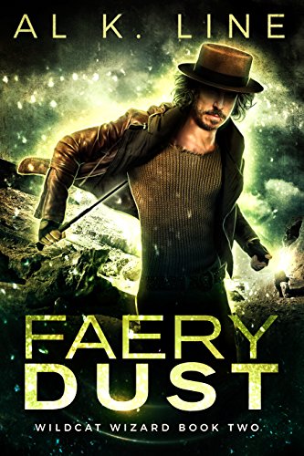 Faery Dust (Wildcat Wizard Book 2)