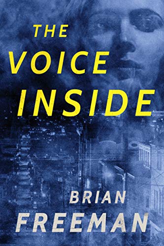 The Voice Inside: A Thriller (Frost Easton Book 2)