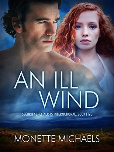 An Ill Wind (Security Specialists International Book 5)