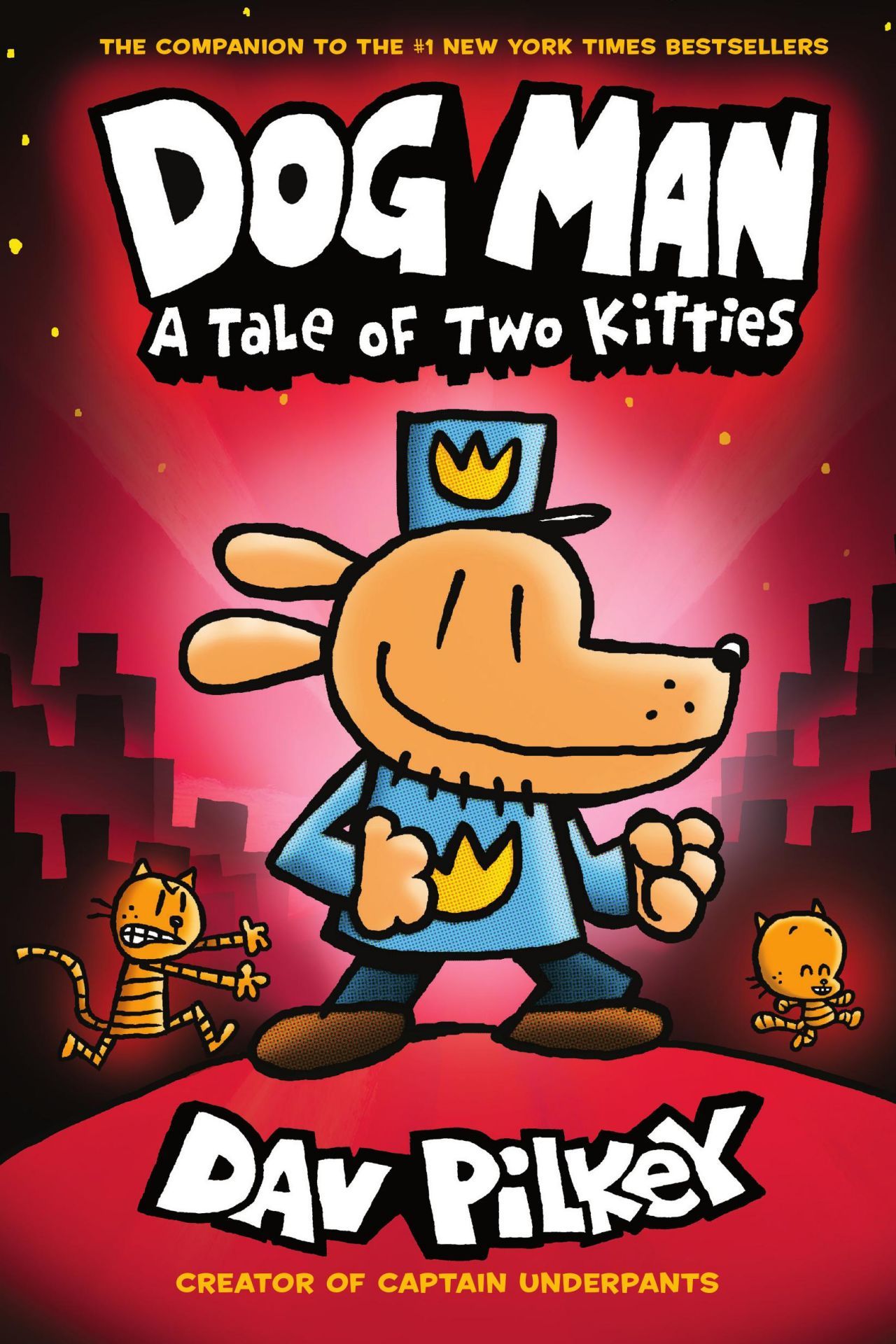 Dog Man: A Tale of Two Kitties (Dog Man #3)