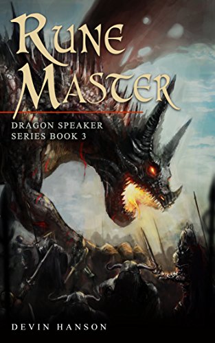 Rune Master (Dragon Speaker Series Book 3)