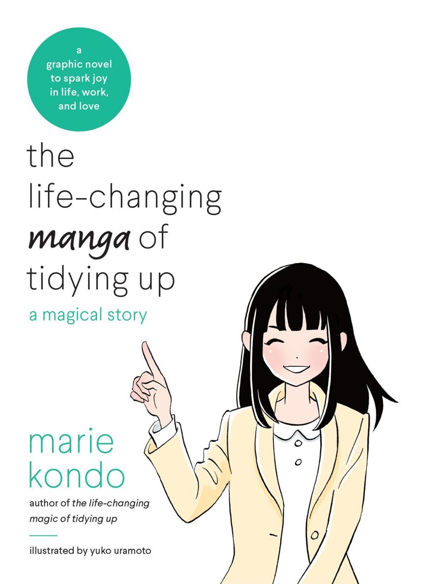 The Life-Changing Manga of Tidying Up: A Magical Story