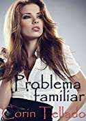 Problema familiar (Spanish Edition)