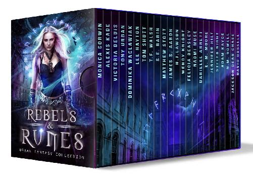Rebels & Runes: An Urban Fantasy Novella Collection