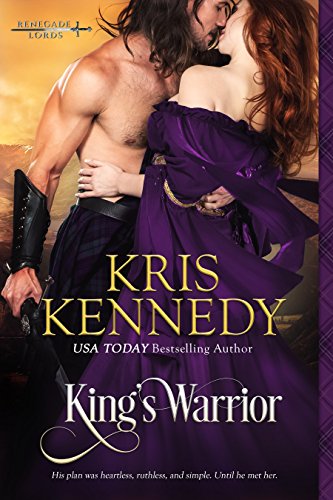 King's Warrior (Renegade Lords Book 1)